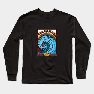 VOLCANOES EPIC SURF BREAK Long Sleeve T-Shirt